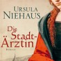Buchtipp der Stadtbcherei Wiehl: „Die Stadtrztin“ von Ursula Niehaus