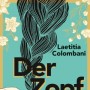Buchtipp der Stadtbücherei Wiehl: „Der Zopf“ von Laetitia Colombani